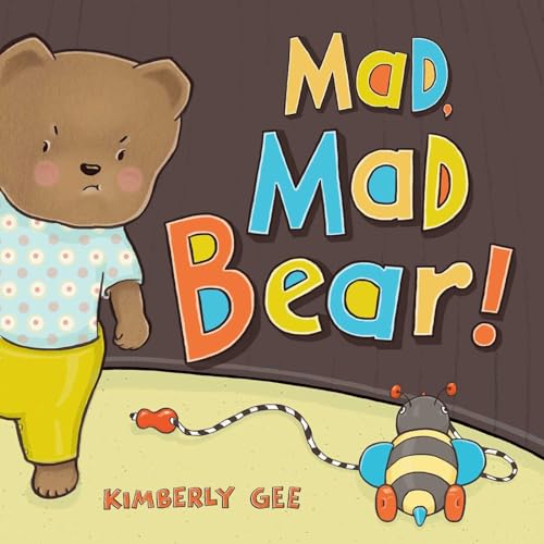 Imagen de archivo de Mad, Mad Bear! a la venta por Better World Books