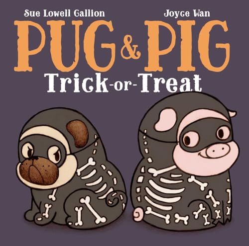 9781481449779: Pug & Pig Trick-or-Treat