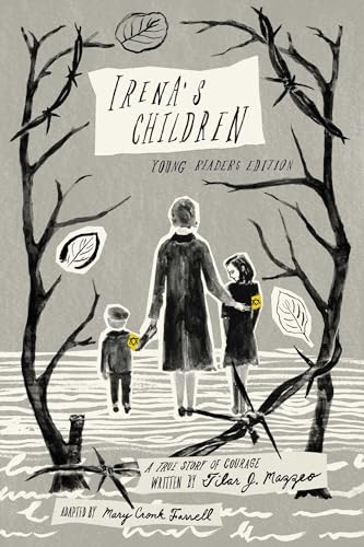 Beispielbild fr Irena's Children: Young Readers Edition; A True Story of Courage zum Verkauf von Your Online Bookstore