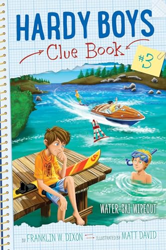 9781481450560: Water-Ski Wipeout: 3 (Hardy Boys Clue Book)