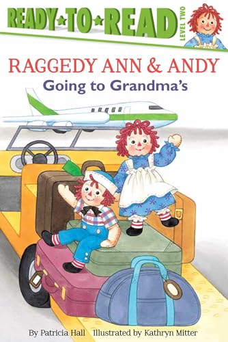 Beispielbild fr Going to Grandma's (Raggedy Ann) zum Verkauf von SecondSale