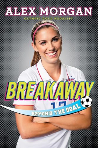 Stock image for Breakaway: Beyond the Goal for sale by Gulf Coast Books