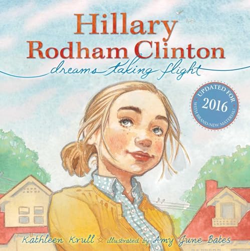 Beispielbild fr Hillary Rodham Clinton: Dreams Taking Flight zum Verkauf von Gulf Coast Books