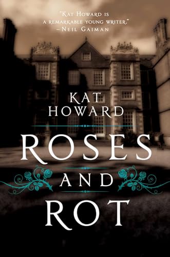 9781481451161: ROSES AND ROT