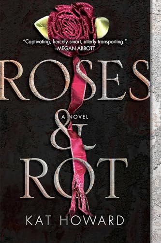 9781481451178: Roses and Rot