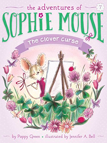 Beispielbild fr The Clover Curse (7) (The Adventures of Sophie Mouse) zum Verkauf von ZBK Books