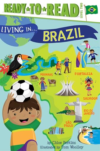 9781481452045: Living in . . . Brazil: Ready-to-Read Level 2