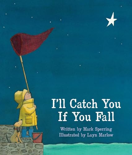 Stock image for I'll Catch You If You Fall for sale by Better World Books: West