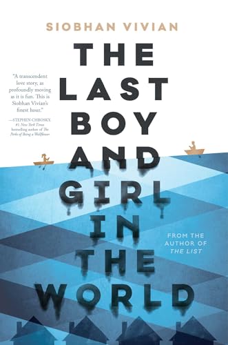 Beispielbild fr The Last Boy and Girl in the World zum Verkauf von Better World Books