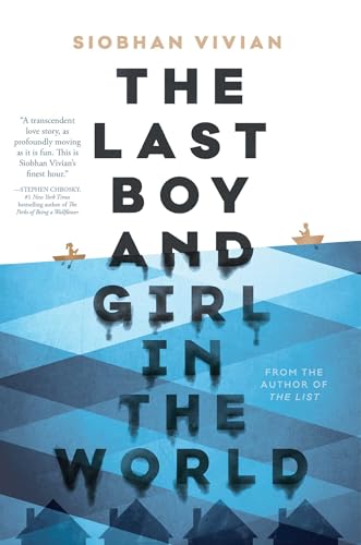 Stock image for The Last Boy and Girl in the World for sale by Your Online Bookstore