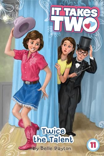 Stock image for Twice the Talent (11) (It Takes Two) for sale by Hawking Books