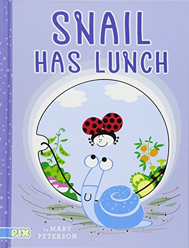 Beispielbild fr Snail Has Lunch zum Verkauf von Better World Books