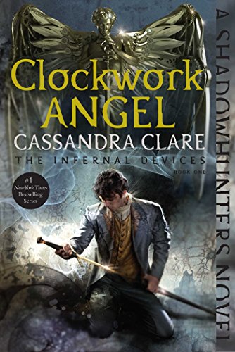 

Clockwork Angel (The Infernal Devices) [Soft Cover ]