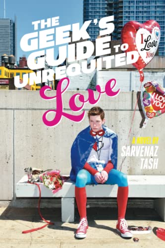 Imagen de archivo de The Geek's Guide to Unrequited Love a la venta por SecondSale