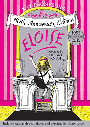 Beispielbild fr Eloise: The Absolutely Essential 60th Anniversary Edition zum Verkauf von ZBK Books