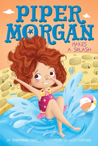 Stock image for Piper Morgan Makes a Splash for sale by Gulf Coast Books