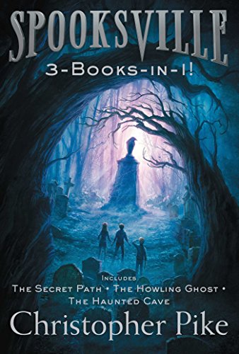 Imagen de archivo de Spooksville 3-Books-in-1!: The Secret Path; The Howling Ghost; The Haunted Cave a la venta por BooksRun