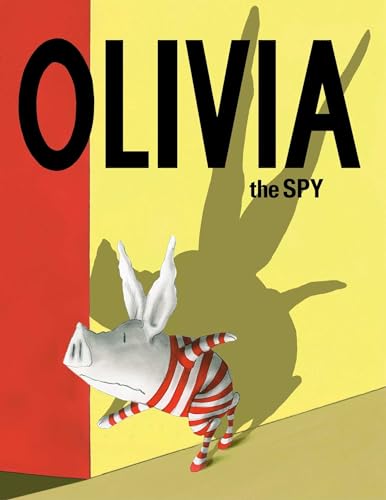 Stock image for Olivia the Spy for sale by Blackwell's
