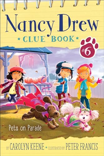 Stock image for Pets on Parade (6) (Nancy Drew Clue Book) for sale by PlumCircle