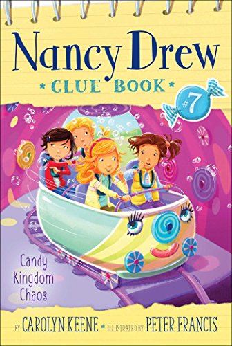 Stock image for Candy Kingdom Chaos (7) (Nancy Drew Clue Book) for sale by Your Online Bookstore