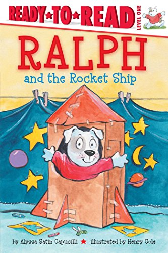 Stock image for Ralph and the Rocket Ship : Ready-To-Read Level 1 for sale by Better World Books: West