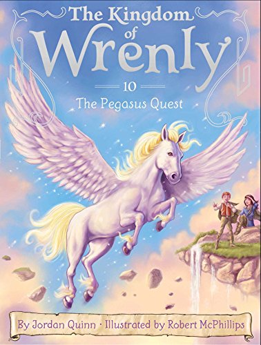 9781481458702: The Pegasus Quest, Volume 10 (Kingdom of Wrenly, 10)