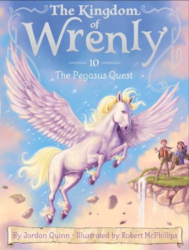 Stock image for The Pegasus Quest (10) (The Kingdom of Wrenly) for sale by London Bridge Books
