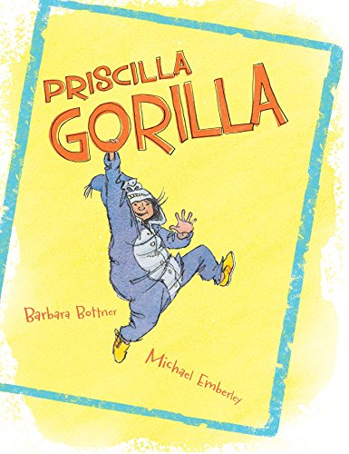 Stock image for Priscilla Gorilla for sale by Better World Books: West