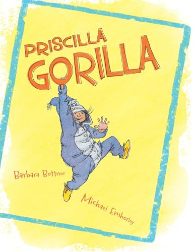 9781481458979: Priscilla Gorilla