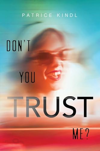 Stock image for Don't You Trust Me? for sale by Better World Books