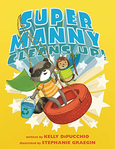 Stock image for Super Manny Cleans Up! for sale by Orion Tech