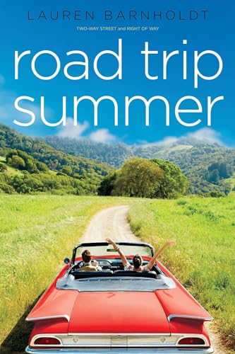 Stock image for Road Trip Summer: Two-way Street; Right of Way for sale by Your Online Bookstore