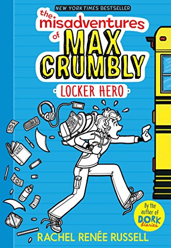 Beispielbild fr The Misadventures of Max Crumbly 1: Locker Hero (1) zum Verkauf von Gulf Coast Books