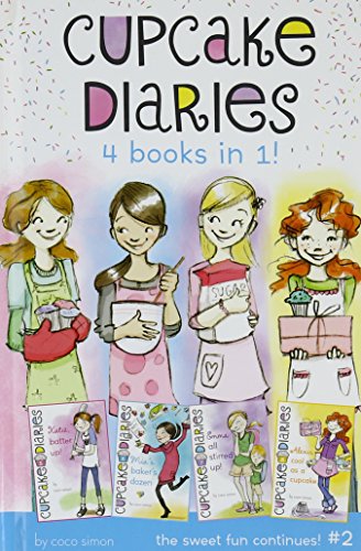 Stock image for Cupcake Diaries 4 Books in 1! #2: Katie, Batter Up!; Mia's Baker's Dozen; Emma All Stirred Up!; Alexis Cool as a Cupcake for sale by SecondSale