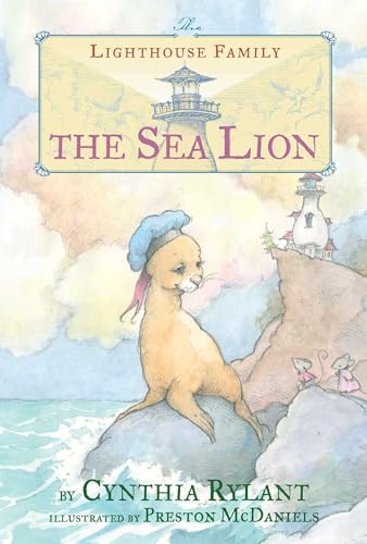 9781481460255: The Sea Lion (7) (Lighthouse Family)