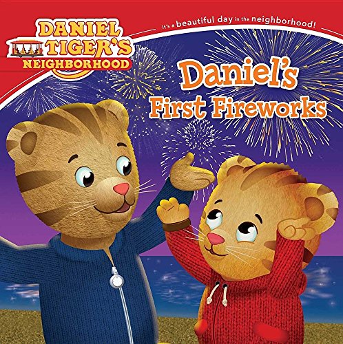 Stock image for Daniel's First Fireworks (Daniel Tiger's Neighborhood) for sale by SecondSale