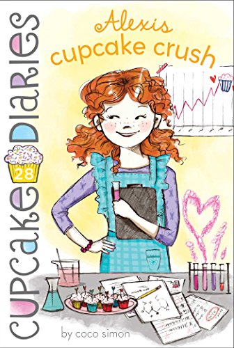 Stock image for Alexis Cupcake Crush (28) (Cupcake Diaries) for sale by Dream Books Co.