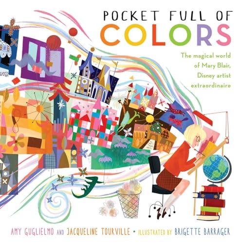 Beispielbild fr Pocket Full of Colors : The Magical World of Mary Blair, Disney Artist Extraordinaire zum Verkauf von Better World Books