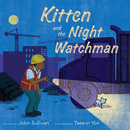 Beispielbild fr Kitten and the Night Watchman zum Verkauf von Better World Books: West