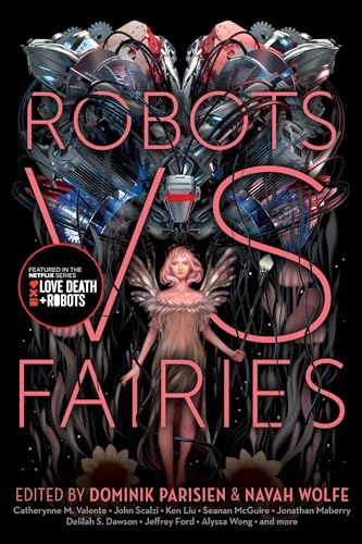 Stock image for Robots vs. Fairies for sale by Better World Books: West