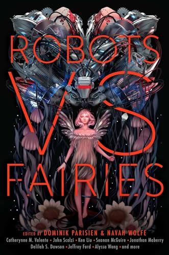 Stock image for Robots vs. Fairies for sale by Better World Books