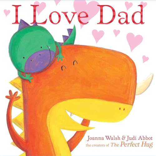 Imagen de archivo de I Love Dad a la venta por Your Online Bookstore