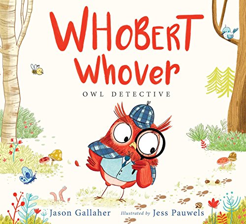 Beispielbild fr Whobert Whover, Owl Detective zum Verkauf von Better World Books