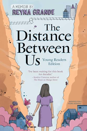 9781481463706: The Distance Between Us: Young Readers Edition