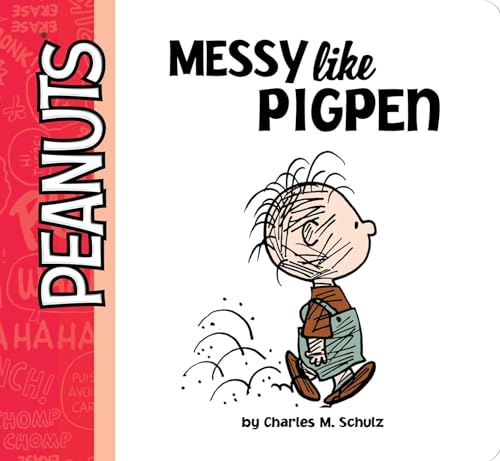 Stock image for Messy Like Pigpen (Peanuts) for sale by ZBK Books