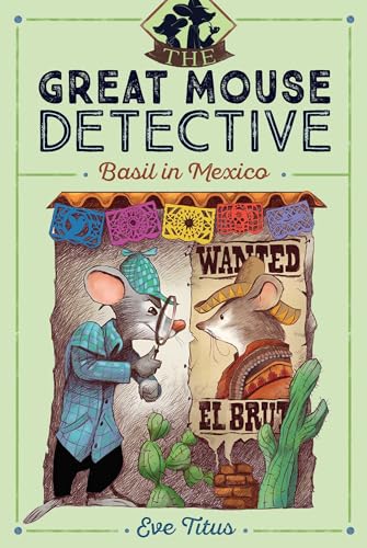 Imagen de archivo de Basil in Mexico (3) (The Great Mouse Detective) a la venta por Goodwill