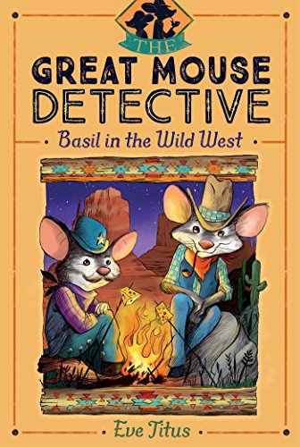 Imagen de archivo de Basil in the Wild West (4) (The Great Mouse Detective) a la venta por Wonder Book