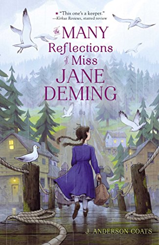 Beispielbild fr The Many Reflections of Miss Jane Deming zum Verkauf von Blackwell's