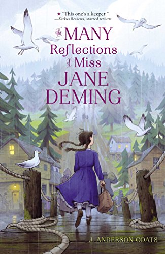 Stock image for The Many Reflections of Miss Jane Deming for sale by -OnTimeBooks-