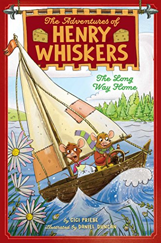 Stock image for The Long Way Home (2) (The Adventures of Henry Whiskers) for sale by SecondSale